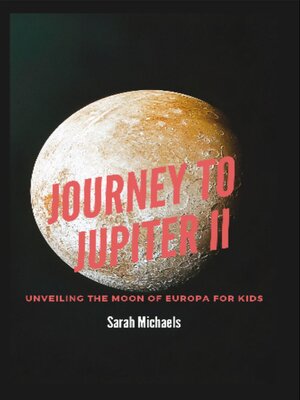 cover image of Journey to Jupiter II